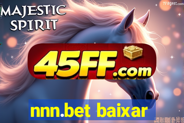 nnn.bet baixar